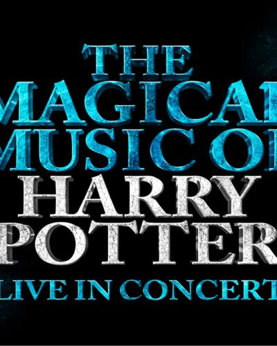 The Magical Music of Harry Potter – Live in Concert